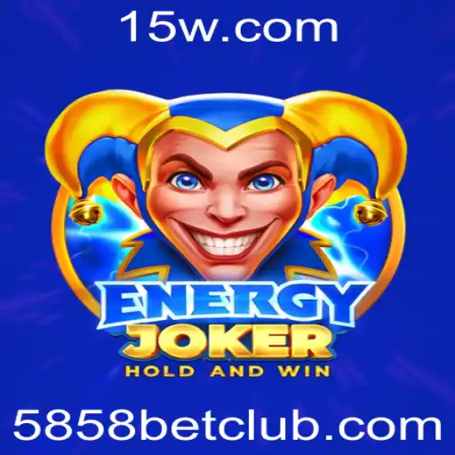 5858bet - Descubra o Empolgante Mundo de EnergyJoker