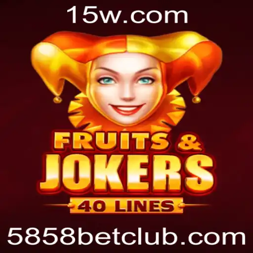 5858bet - Explorando o Vibrante Mundo de FruitsAndJokers40: Uma Aventura com a 5858bet